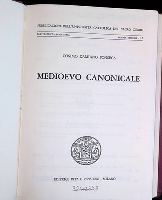 Medioevo Canonicale Publicazioni dell'Università Cattolica del Sacro Cuore, 12 F