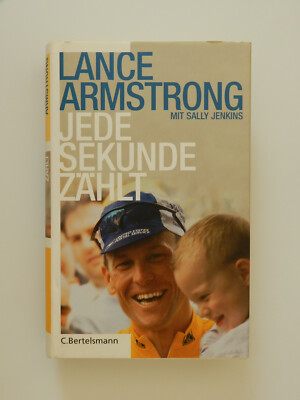 Lance Armstrong Jede Sekunde zählt Biografie Bertelsmann Buch