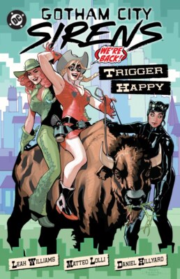 Gotham City Sirens: Trigger Happy TP (Trade Paperback) DC Comics 2025