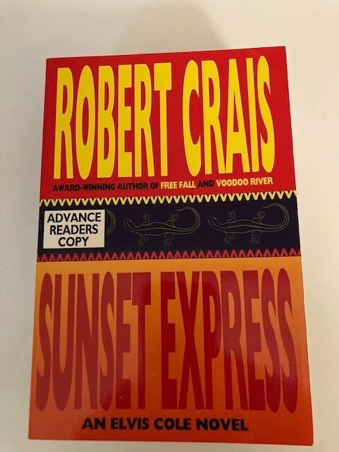 Robert Crais Lot: Sunset Express, Indigo Slam, L.A. Requiem Advance ARCs Foto 2 de 4