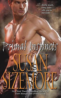 Primal Instincts By Susan Sizemore - New Copy - 9781501104671