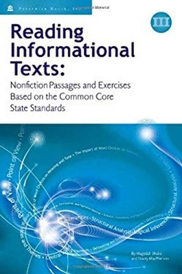 Reading Informational Texts: Book III : NonFiction Passages and E