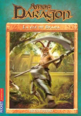 Amos Daragon, Tome 2 : La Clé de Braha - Perro, Bryan ZUSTAND SEHR GUT