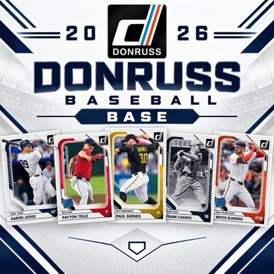 2026 Donruss Baseball Base 1-100 ~Choose Your Cards~