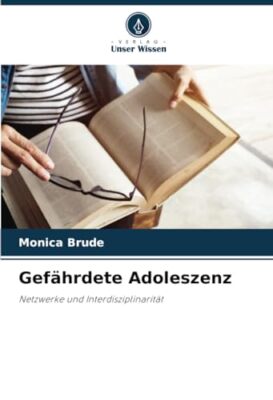 Brude - Gefhrdete Adoleszenz - New paperback or softback - X555z