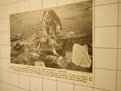 c 1952 Arktischer Fisch für Eskimos Leiter Angeln Kupfermine Fluss Kanada Jagd