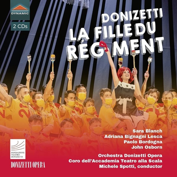 Audio Cd - Gaetano Donizetti - La Fille Du Regiment (2 Cd) - Dynamic -D- Neu-image