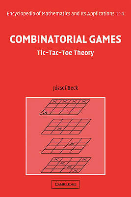 Combinatorial Games Tic-Tac-Toe Theory Beck Hardback Cambridge University Press