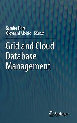 Grid and Cloud Database Management - 9783642200441