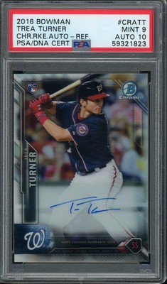 2016 Bowman Chrome Auto Trea Turner RC Refractor 081/499 PSA 9 Auto 10 POP 5