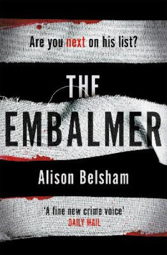 Thumbnail - The Embalmer: A Gripping Thriller From The International Bestseller