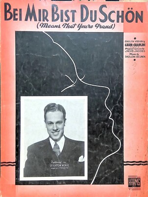 Bei Mir Bist Du Schon Means That You're Grand Sheet Music Leighton Noble 1937