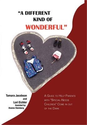 A Different Kind of Wonderful: A Guide to Help Parents with Special-Needs childr
