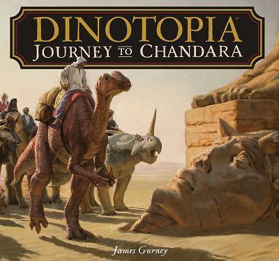 Dinotopia : Journey to Chandara by James Gurney (2016, Trade Paperback)