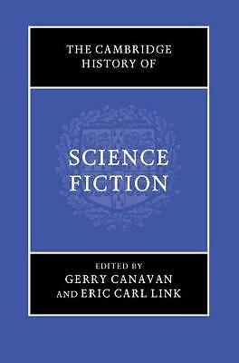 The Cambridge History of Science Fiction Canavan Link Hardback 9781107166097