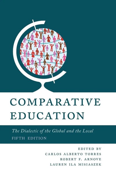 Comparative Education | The Dialectic Of The Global And The Local | Buch | 2022-image