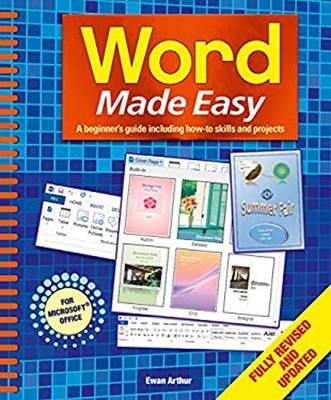 Word Made Easy MS 2013 Spiral Ewan Arthur