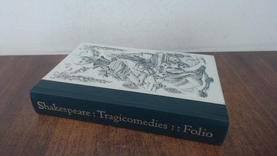 			Tragicomedies (The complete plays), Stanley Wells and Gary Taylor		