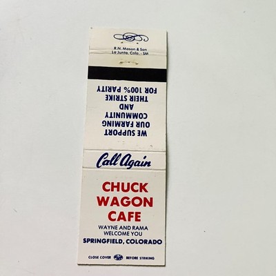 Chuck Wagon Cafe Wayne & Rama Springfield CO Vintage Matchbook Cover 4MB110-4