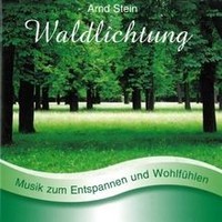Waldlichtung - Sanfte Musik Zum Entspannen Und WohlfüHlen ... | Cd | Zustand Neu