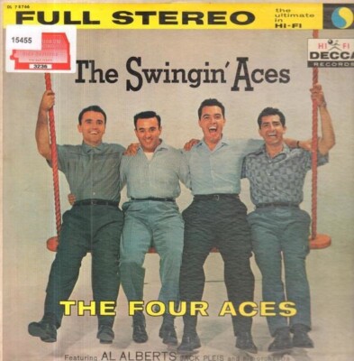 LP The Four Aces ( Featuring Al Alberts ) The Swingin Aces NEAR MINT Decca