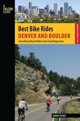 Best Bike Rides Denver and Boulder: Great Recreational Rides In The Front Range 