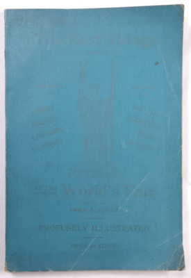 1893 The Best Things To Be Seen At World's Fair Columbian Exposition John Flinn