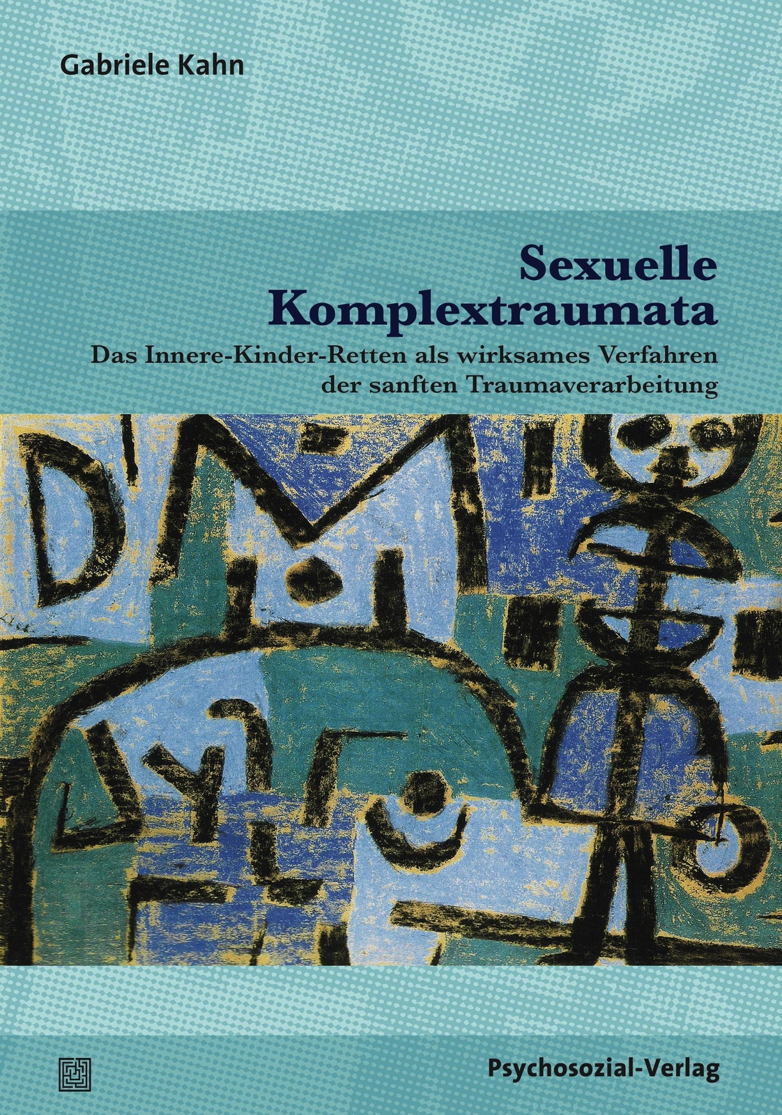 Thumbnail - Sexuelle Komplextraumata | Gabriele Kahn | Deutsch | Taschenbuch | 340
