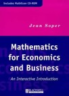 Mathematics for Economics and Business: An Interactive Introduc .9780631207818