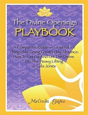 The Divine Openings Playbook Buch Lola Jones, Inc.
