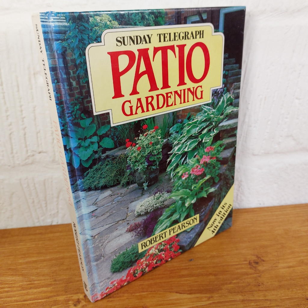 Sunday Telegraph  Patio Gardening by Robert Pearson (Paperback, 1988)