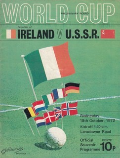 REPUBLIC OF IRELAND V USSR 18/10/1972 WC QUALIFIER DALYMOUNT PK