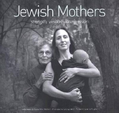 Jewish Mothers - Hardcover By Wolf, Lloyd - GOOD