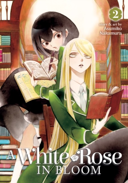 A White Rose in Bloom Vol. 2 by Asumiko Nakamura (Paperback Book)