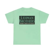 Lehman Brothers Where Vision Gets Built Historic Wall Street Bank Tee New York