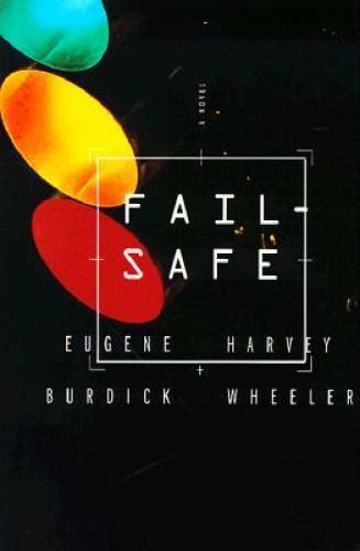 Fail Safe - Paperback By Burdick, Eugene - VERY GOOD - Picture 1 of 1