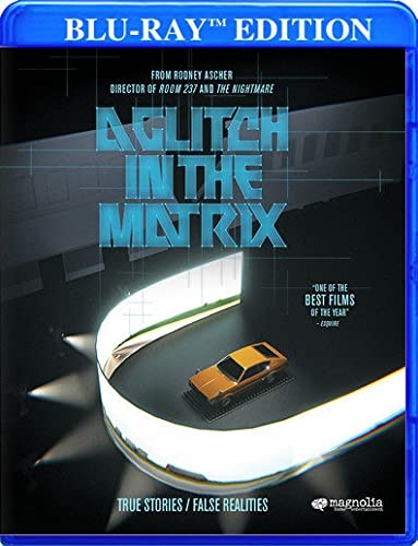 Glitch in the Matrix 2021 Blu-ray Documentary