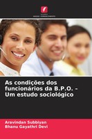 As CondiçõEs Dos FuncionáRios Da B.P.O. - Um Estudo SociolóGico Subbiyan (U. A.)