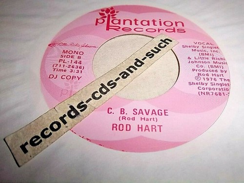 ROD HART-C.B.SAVAGE-PLANTATION PL-144-STEREO/MONO NM PROMO VINYL 45 - Picture 2 of 2
