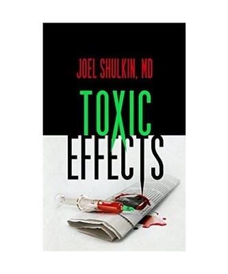 Toxic Effects (Memory Thieves Series (Large Print)), Shulkin, Joel