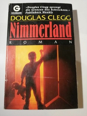 Nimmerland ? Douglas Clegg ? 1993 - Erstausgabe - Goldmann TB K293-36 Douglas Cl