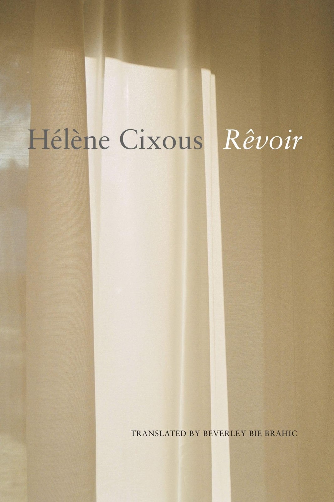 Rvoir (The French List) by HÃ©lÃ¨ne CixousBeverley B (HB 2024) - Image 3