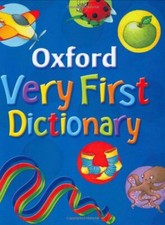 Oxford Very First Dictionary 2007 By Clare Kirtley. 978019911541