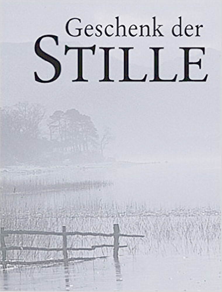 Geschenk Der Stille (sa)