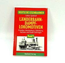 Buch Lothar Spielhoff Länderbahn - Dampflokomotiven Deutsche Eisenbahnen Band 1