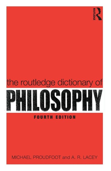 The Routledge Dictionary Of Philosophy Michael Proudfoot (U. A.) Taschenbuch-image