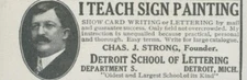 1912 I Teach Sign Painting Chas Strong Detroit School of Lettering Print Ad CO4