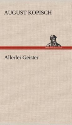 Allerlei Geister