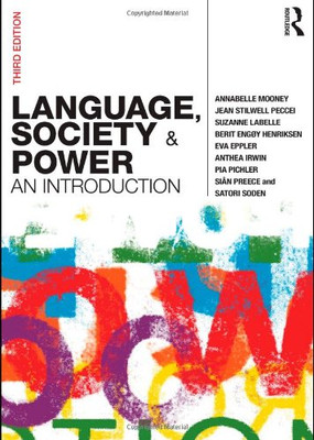 Sprache, Gesellschaft und Macht: Eine Einführung