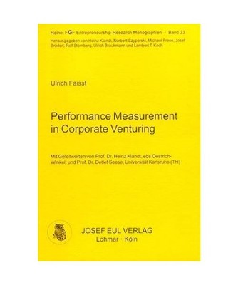 Performance Measurement in Corporate Venturing, Vorw. v. Klandt, Heinz /Seese, D